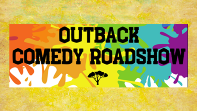 Outback Comedy Roadshow