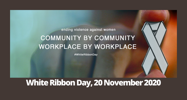 White Ribbon Day, 20 November 2020