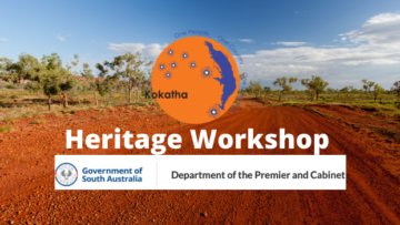 Successful Heritage Workshop for Kokatha People held.