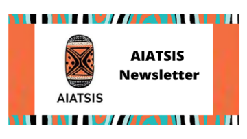 AIATSIS Newsletter