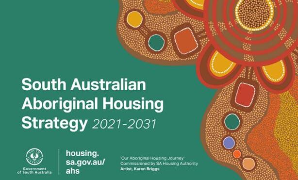 Launch of the South Australian Aboriginal Housing Strategy 2021 – 2031