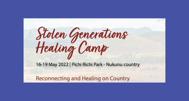 Stolen Generation Healing Camp