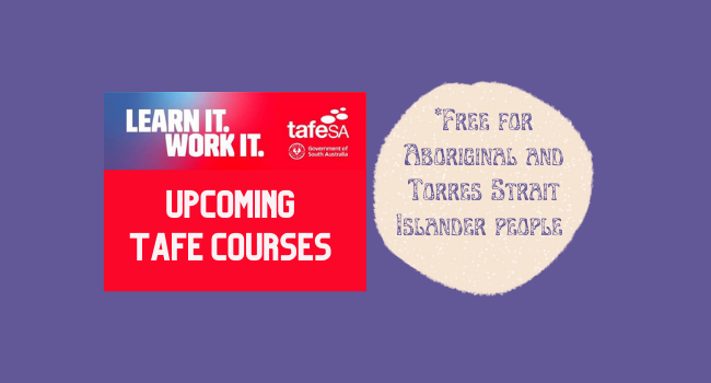 TAFE SA ~ free upcoming courses