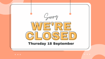 ADVANCE NOTICE - OFFICE CLOSURE 18 SEPTEMBER