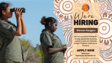 WE'RE HIRING: KOKATHA WOMEN RANGERS