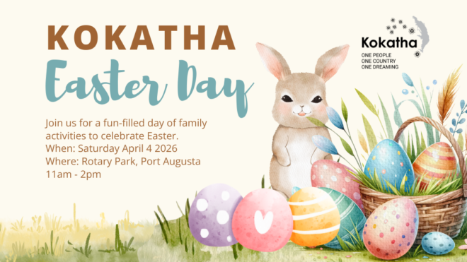 KOKATHA EASTER FAMILY FUN DAY - SAVE THE DATE