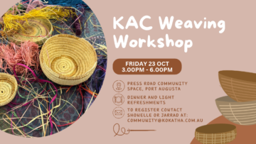 KOKATHA WEAVING WORKSHOP - FRIDAY 23 OCTOBER